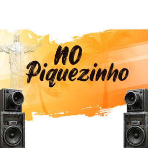 NO PIQUEZINHO