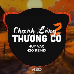 Chạnh Lòng Thương Cô 2 (Remix)