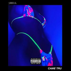 Came Tru (feat. Young Roc) [Explicit]