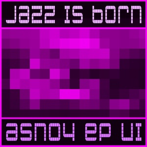 Jazz Is Born in Da House