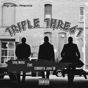 Triple threat (feat. GENARO. & Junior SA)