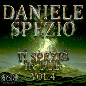 Ti Spezio In Due, Vol. 4