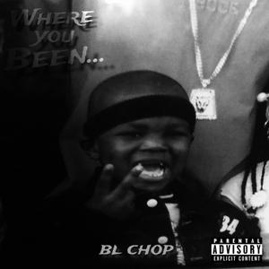 WHERE YOU BEEN (Explicit)