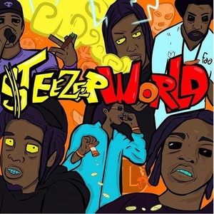 Steezerworld (Explicit)