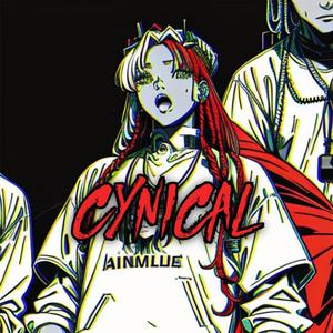 CYNICAL (feat. RÜMI!Lavigne) [Explicit]