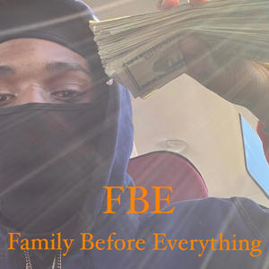 Family Before Everything (Explicit)