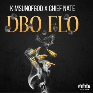 Dbo Flo(feat. Chief Nate) (Explicit)