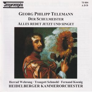 Georg Philipp Telemann: Der Schulmeister TWV 20:57, Spring Cantata TWV 20:10