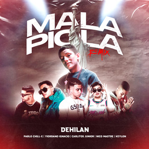 Mala Piola (Remix|Explicit)