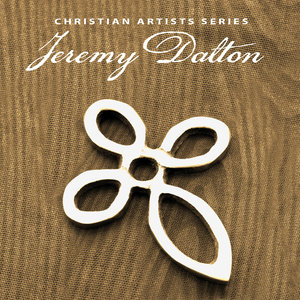 Christian Artists Series: Jeremy Dalton