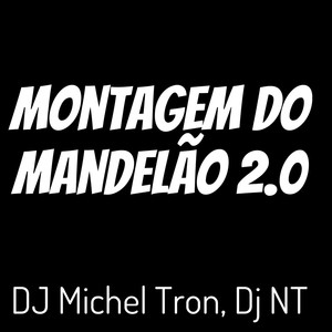 Montagem do Mandelão 2.o (Explicit)