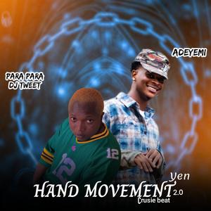 ADEYEMI HAND MOVEMENT YEN 2.0 BEAT (feat. Adeyemi & Para para dj tweet)