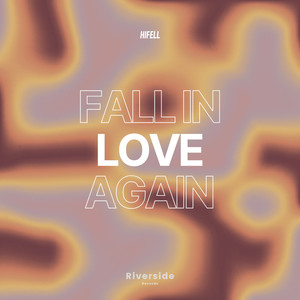 Fall In Love Again