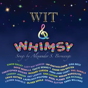 Wit & Whimsy: Songs by Alexander S. Bermange