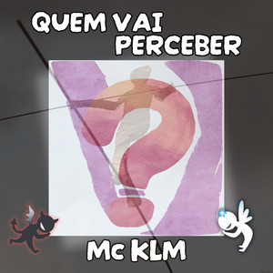 Quem Vai Perceber