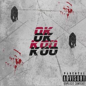 Ok Koo (feat. Poole idmf) [Explicit]