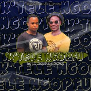 K'tele Ngopfu (feat. Vovos) [Official Audio]