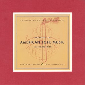 Anthology of American Folk Music