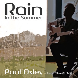 Rain in the Summer (feat. David Oxley)