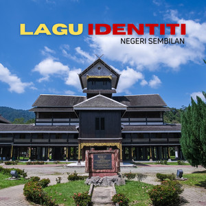 Lagu Identiti Negeri Sembilan