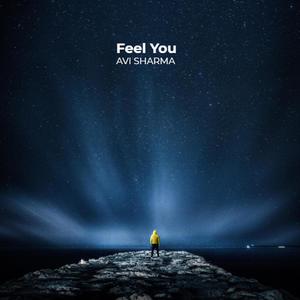 Feel You (Explicit)