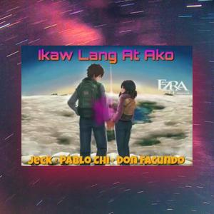 Ikaw Lang At Ako (feat. Jeck Inocencio & Don Facundo)