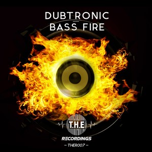 Bass Fire (Original Mix)