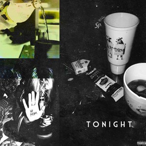 Tonight(Writings On The Wall) (Explicit)