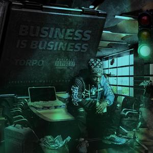 Business is Business (Explicit)