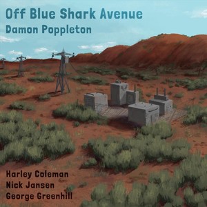 Off Blue Shark Avenue (feat. Harley Coleman, Nick Jansen & George Greenhill)