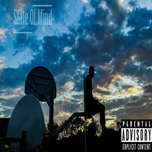 Sate Of Mind (Explicit)