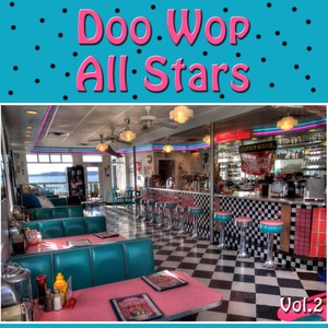 Doo Wop All Stars, Vol. 2