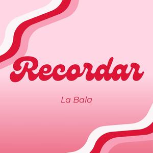 Recordar (Explicit)