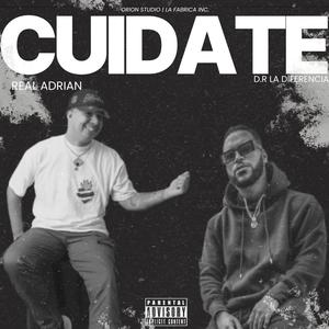 Cuidate (feat. Real Adrian)