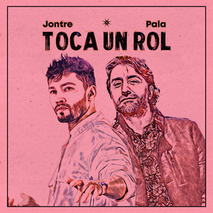 Toca Un Rol (Versión Vida)