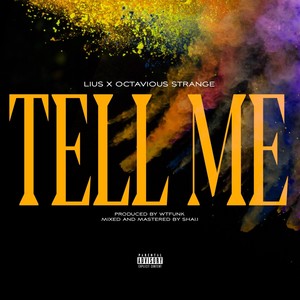 Tell Me (Explicit)