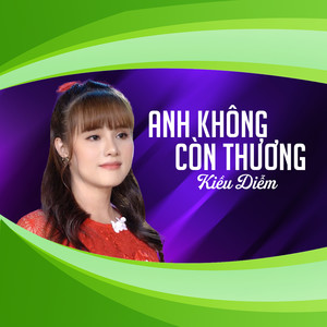Anh Không Còn Thương