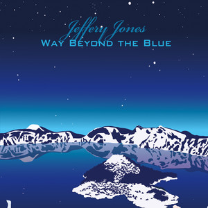 Way Beyond the Blue