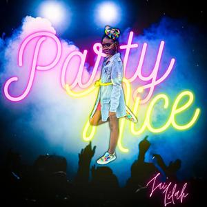 Party Nice (feat. Jai'Lilah)