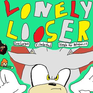 Lonely Looser (feat. OneGorgon)