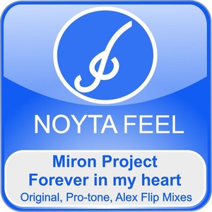 Forever In My Heart (Pro-Tone Remix)