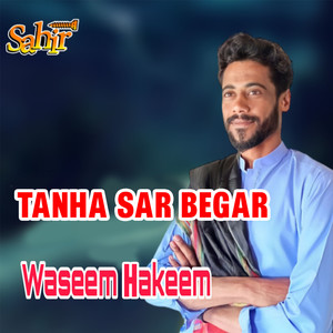 Tanha Sar Begar - Single