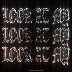 LOOK AT MY (feat. JJG)