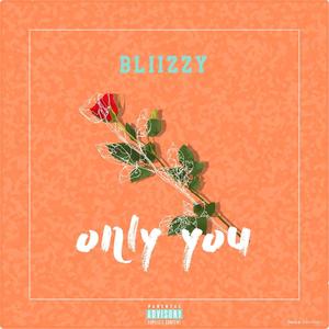 Only You (Explicit)