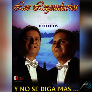 Y No Se Diga Mas - 100 Exitos