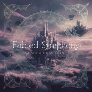 Fabled Symphony