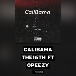 CALIBAMA (feat. QPEEZY) [Explicit]