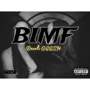 B.I.M. Freestyle (Explicit)