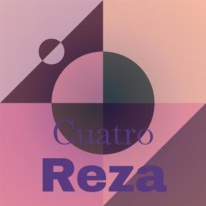 Cuatro Reza