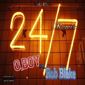 24/7 Remix (feat. Rob Blake) [Explicit]